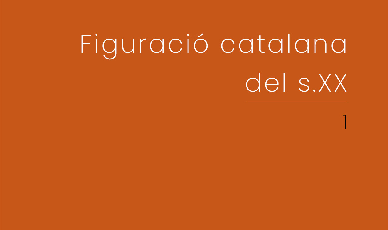 FIGURACIÓ CATALANA DEL SEGLE XX - I